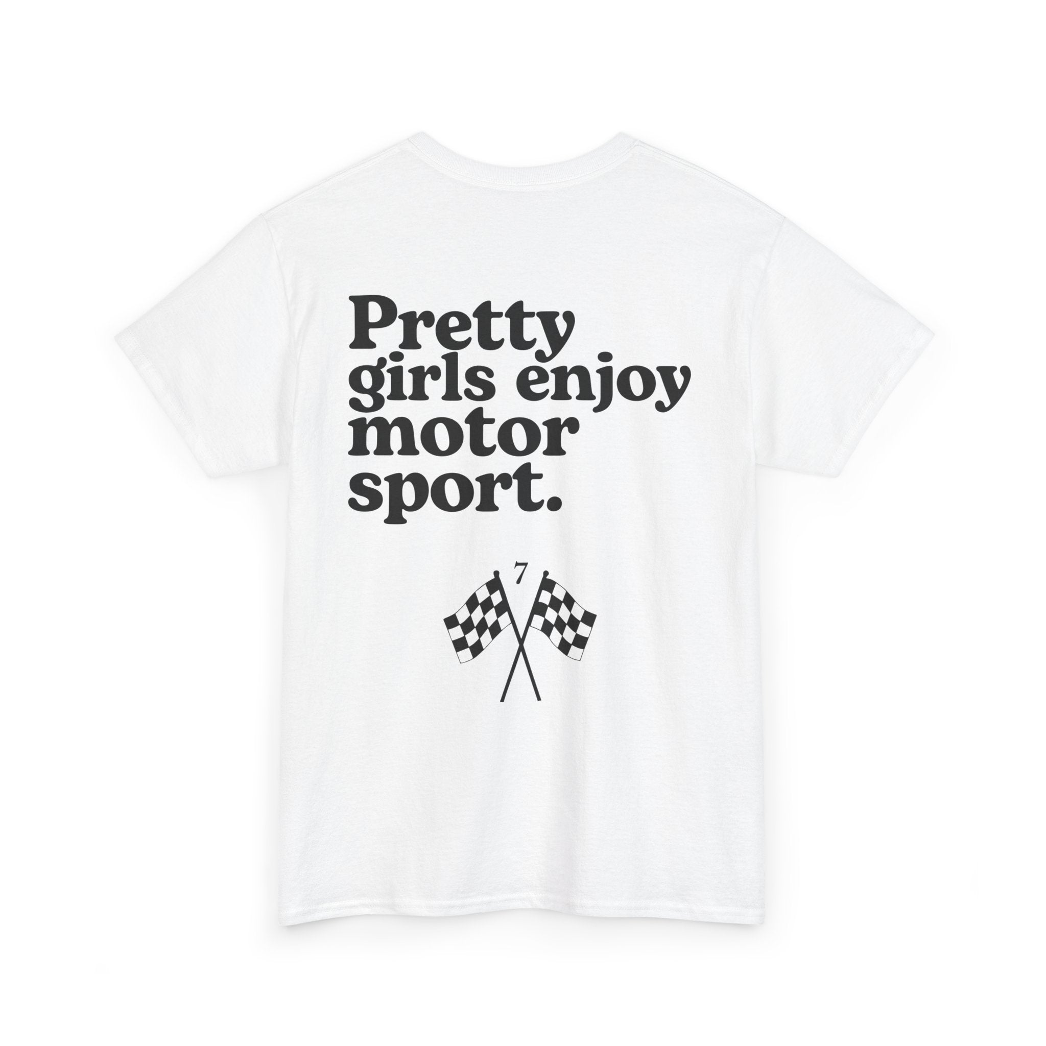Pretty Girls Enjoy Motorsport T Shirt