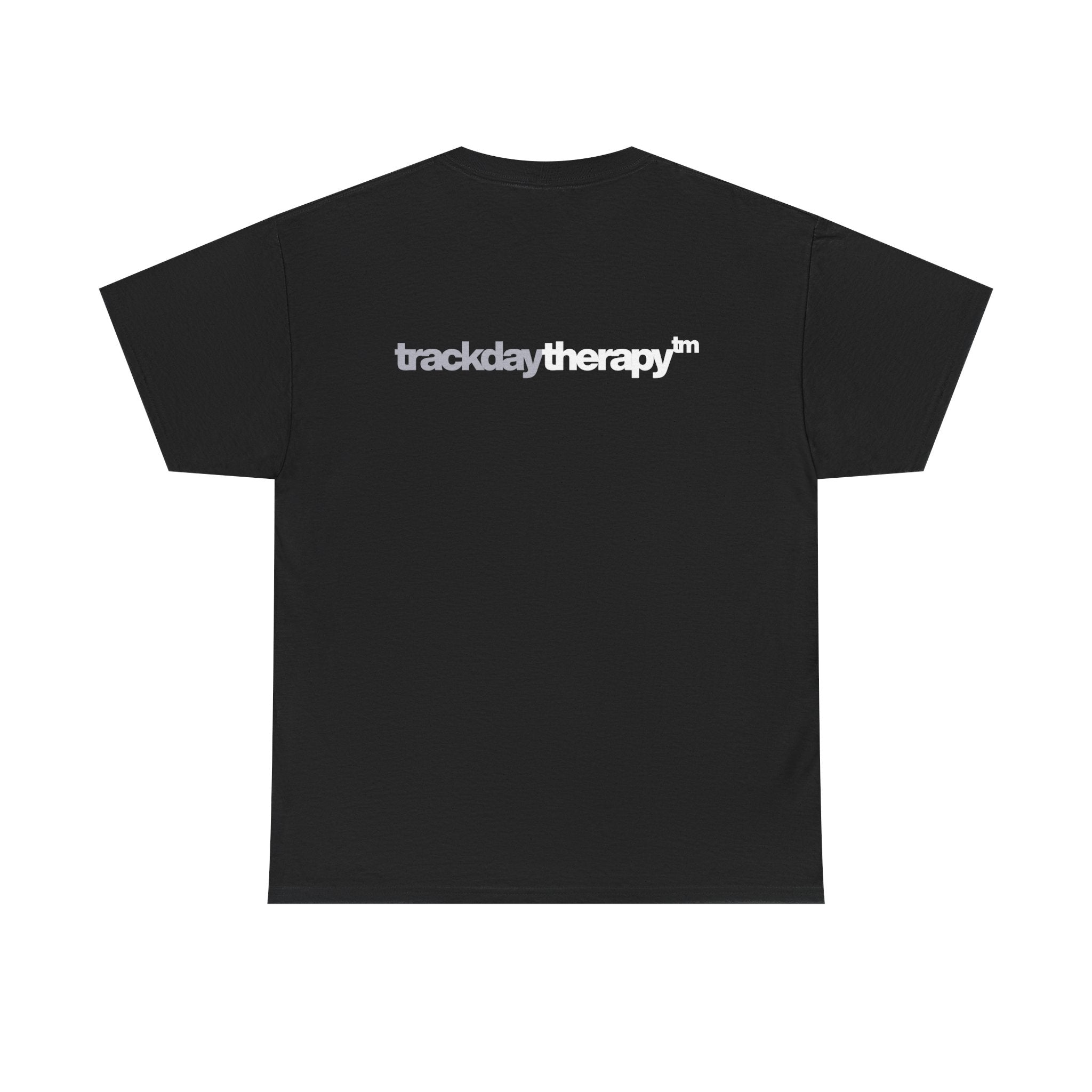 Track Day Therapy - T shirt Black