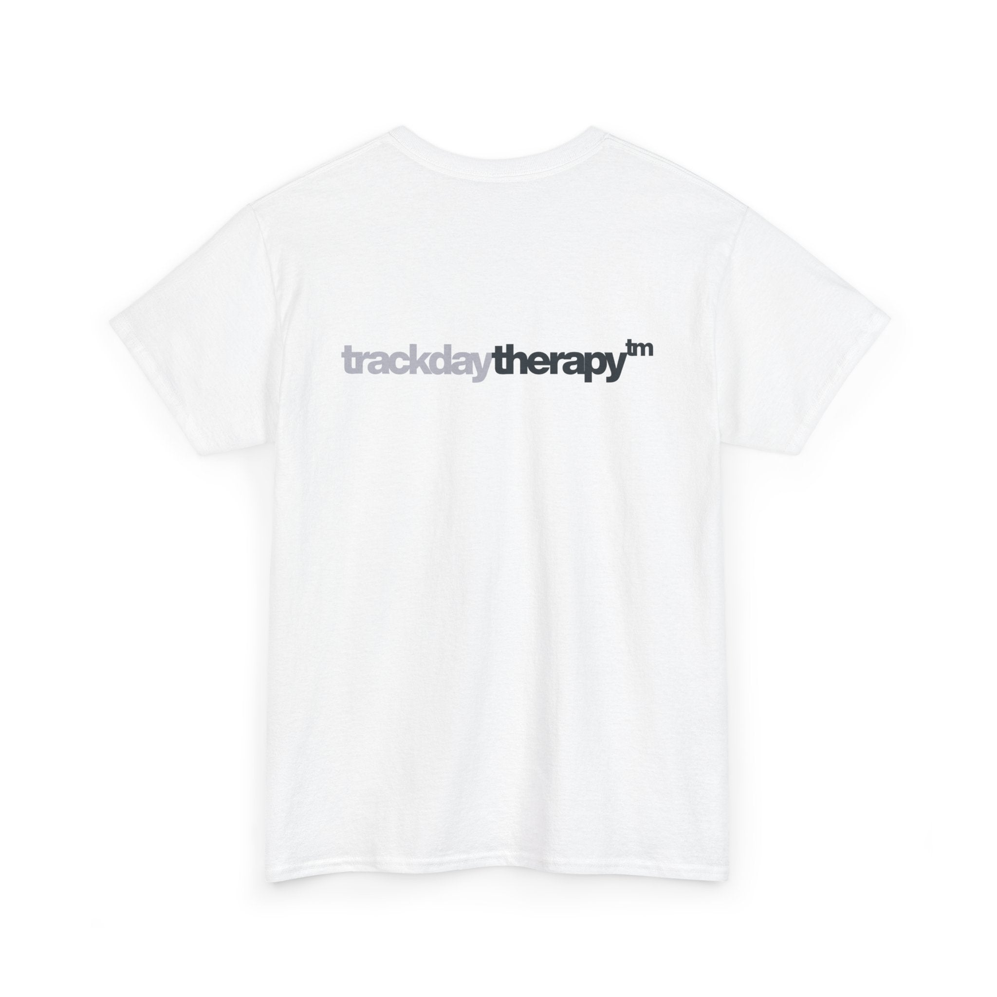 Trackday Therapy - White t shirt