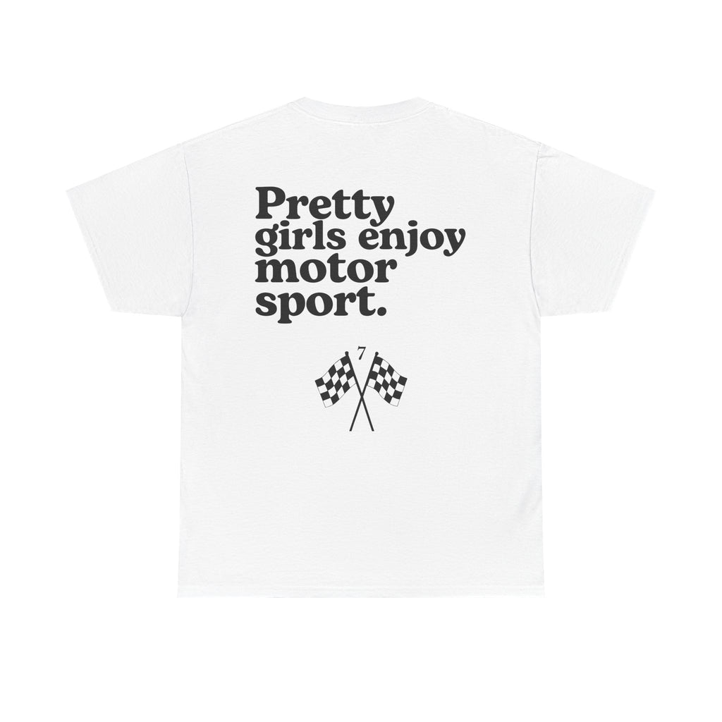 Pretty Girls Enjoy Motorsport T Shirt